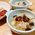 なつめと白木耳のデザートスープ<br>Taiwan red dates & silver ear fungus soup